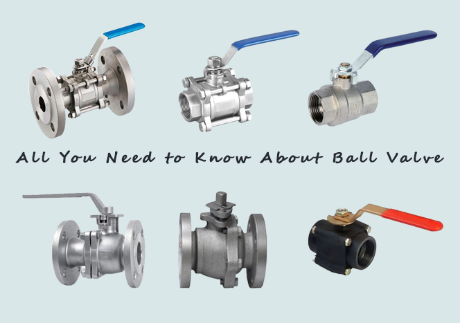 Ball valve overview